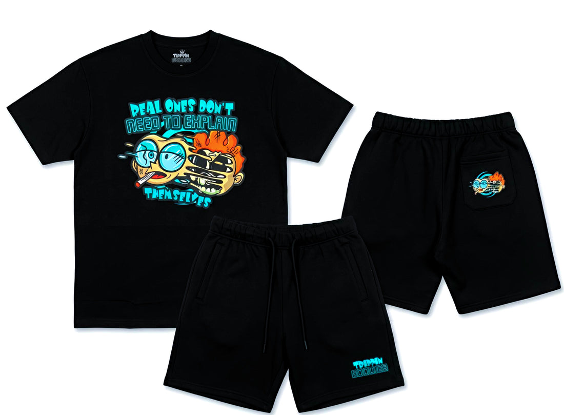 REAL ONES DONT NEED TO EXPLAIN THEMSELVES SHORT SET